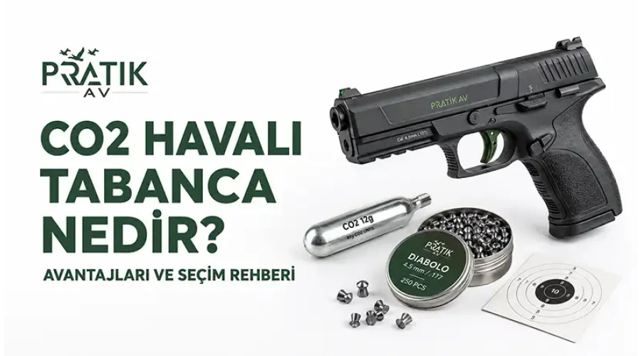 CO2 Havalı Tabanca Nedir? Avantajları ve Seçim Rehberi