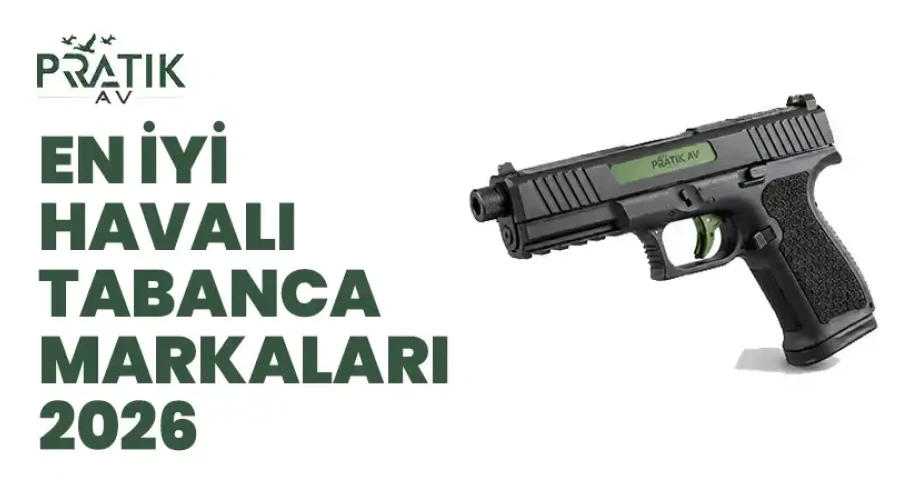 En İyi Havalı Tabanca Markaları 2026