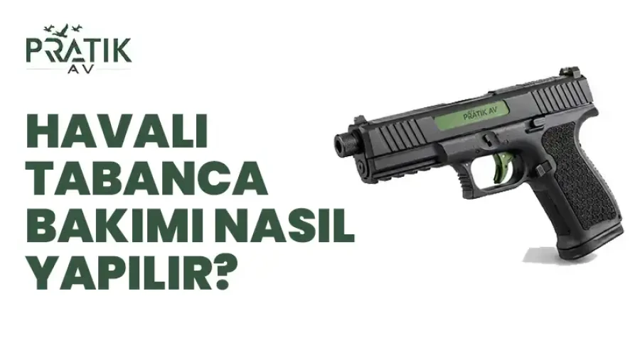 Havalı Tabanca Bakımı Nasıl Yapılır? CO2, Conta ve Temizlik Rehberi
